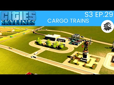 Cities Skylines | S3 - E29 | CARGO TRAINS (XBOX-PS4)