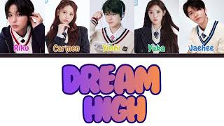 Download lagu (AI COVER) DREAM HIGH - LOVE HIGH - RIKU, YUSHI, JAEHEE, CARMEN, & YUHA mp3