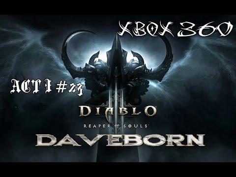 Diablo 3 Reaper of Souls Act 1 Part 23