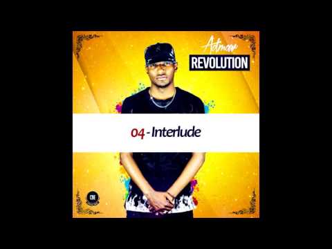 ADMOW " INTERLUDE" REVOLUTION_THE ALBUM