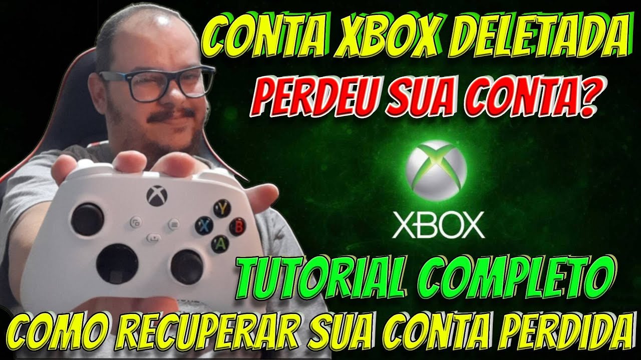 COMO RECUPERAR A CONTA MICROSOFT XBOX DELETADA OU SUSPENSA POR FALTA DE USO | TUTORIAL COMPLETO!