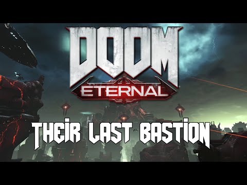 Their Last Bastion | DOOM: Eternal | David Levy - Immora Heavy Combat Mix [Remaster]