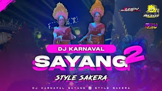 Download lagu DJ SAYANG 2 ‼️BASS JEDUG STYLE X SAKERA FT TEAM CJDW GROUP OFFCIALL RMX DJ BOLEXZZSQRPNT mp3