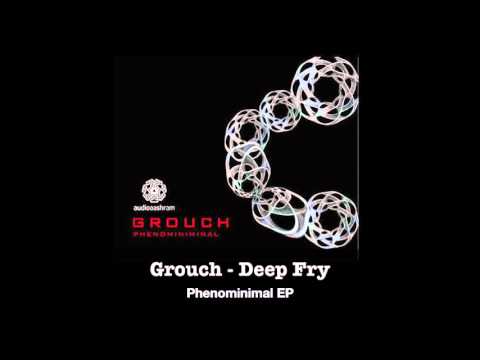 Grouch - Deep Fry (HQ)