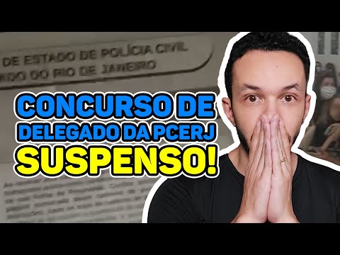 Concurso de Delegado da PCERJ Suspenso!