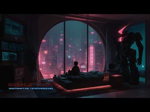 SCARLET SHIFT | Nightshift Synthwave Mix