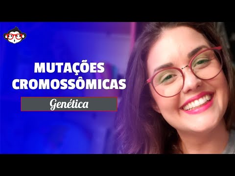 Genética | Mutações Cromossômicas 🧬🐵
