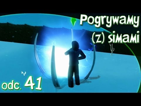 Pogrywamy (z) simami odc. 41 - The Sims 3 - "Tajemniczy portal"