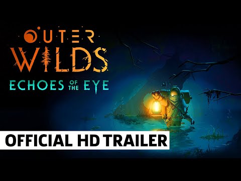 Outer Wilds Echoes of the Eye Reveal Trailer