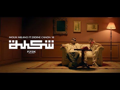 Mouh milano x didinecanon16 officiel chekla official music video شكلة