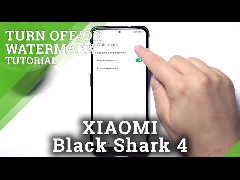 How to Adjust Camera Watermark in XIAOMI Black Shark 4 – Manage Camera Options