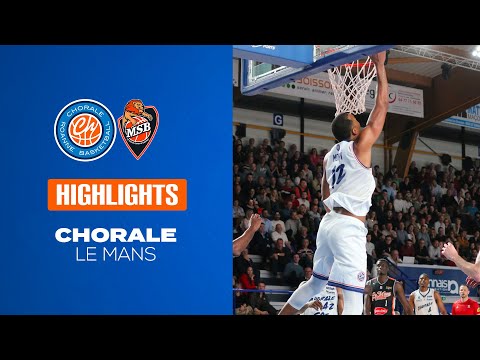 2022/23 Highlights Chorale - Le Mans (105-92, BE J25)