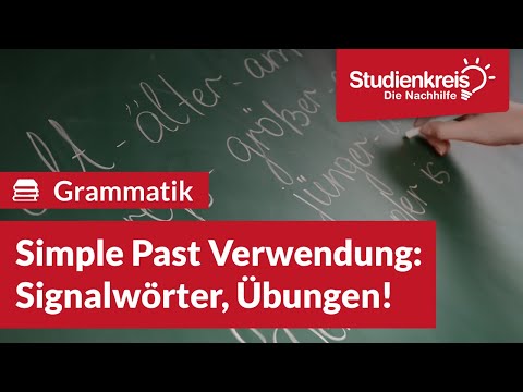 Simple Past Verwendung: Signalwörter, Übungen! | Englisch verstehen mit dem Studienkreis