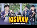 KISINAN - DANUARTA (Official Music Live)