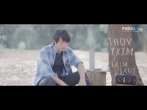 Laim Lauj - Thov Txim (Officia Video)