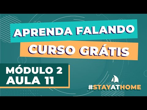 Curso de Inglês - Módulo 02 Aula 11 - Verbo Haver