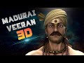 Madurai Veeran Official Video 3D