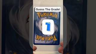 Guess The Grade of This Rare Pokemon Card!
