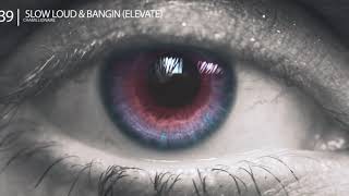 Slow Loud &amp; Bangin (Elevate) - Chamillionaire
