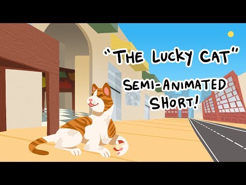 The Lucky Cat (Semi-Animated Short)