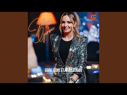 Gori, gori stara ljubav (Live)