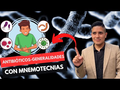 ✅Antibióticos Generalidades Clasificación Fácil Con Mnemotecnias 1RA PARTE🔴💊