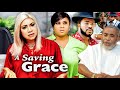 A SAVING GRACE SEASON 3 - (New Movie )  2021 Latest Nigerian Nollywood Movie