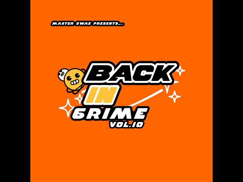 BACK IN GRIME VOLUME 10 - GRIME INSTRUMENTAL MIX
