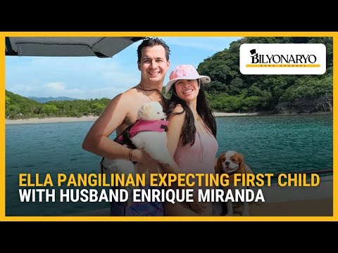 Ella Pangilinan expecting first child with husband Enrique Miranda | The Daily Dish