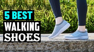 Top 5 Best Walking Shoes in 2025