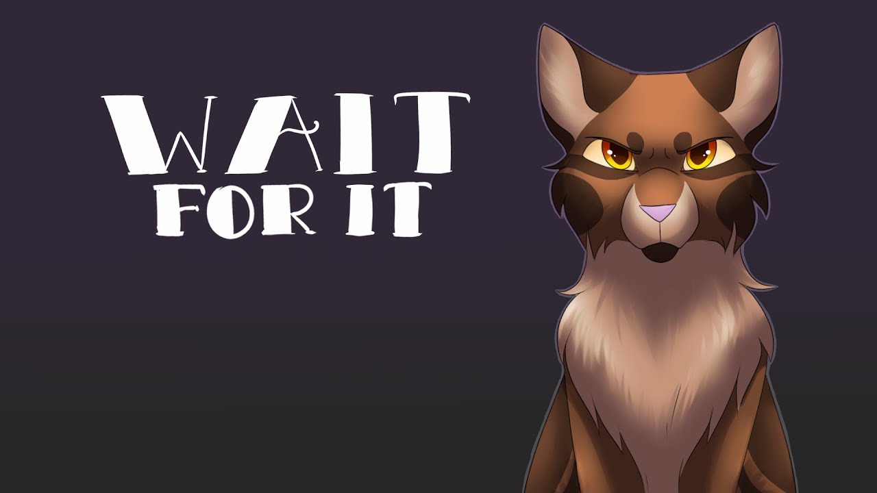 Wait for It - COMPLETE Bramblestar MAP