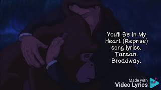 You'll always be in my heart. song lyrics. Trazan Broadway