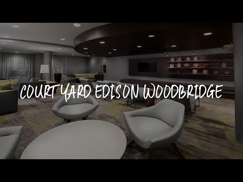 Courtyard Edison Woodbridge Review - Edison , United States of America