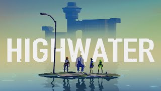 Видео 1 к игре Highwater