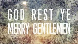 Selah - God Rest Ye Merry Gentlemen/We Three Kings (Official Lyric Video)