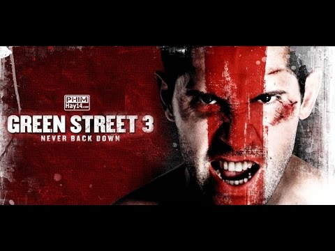Green Street 3 (Never Back Down - All Fights)