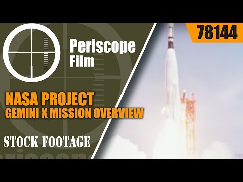 NASA PROJECT GEMINI X MISSION OVERVIEW  78144