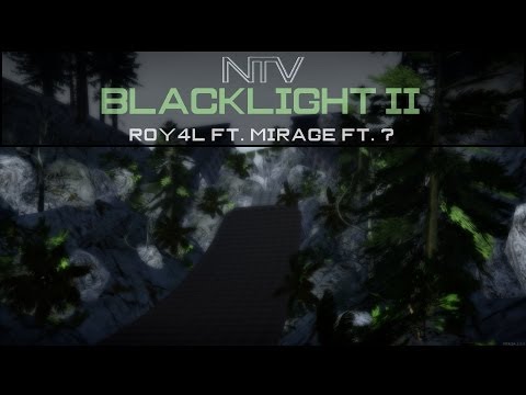 [DM] Roy4L ft. Mirage ft. ? - BlackLight  II
