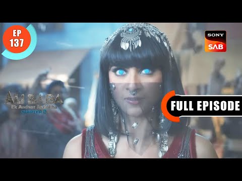 Bin Mausam Toofan - Ali Baba - Ek Andaaz Andekha - Chapter 2 - Ep 137 - Full Episode - 27 Jan 2023
