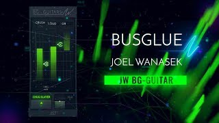 Video thumbnail for Bus Glue with Joel Wanasek - JW BG-Guitars by Joey Sturgis Tones