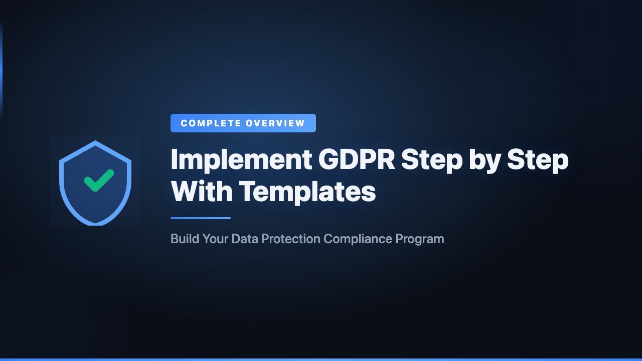 How to Implement GDPR Step by Step