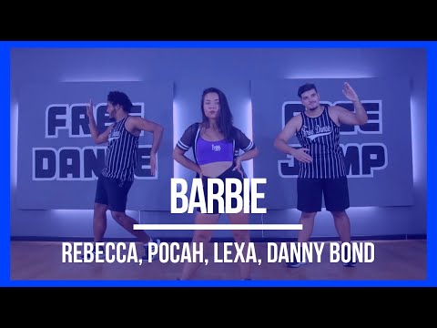 Rebecca, POCAH, Lexa, Danny Bond - Barbie | Coreografia Free Dance | #boradançar