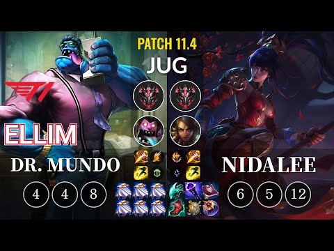 T1 Ellim Dr. Mundo vs Nidalee Jungle - KR Patch 11.4