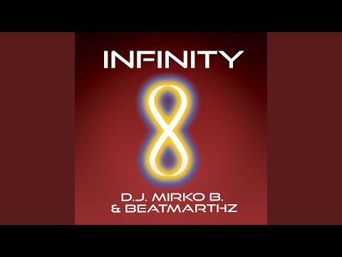 Infinity (Extended Mix)