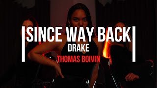 Partynexdoor &amp; Drake- &quot;Since Way Back&quot; | Thomas Boivin Choreography