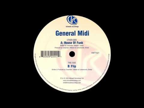 General Midi - House Of Funk (Original Mix)