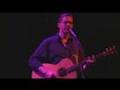Glen Phillips "Released" (LIVE 2008)