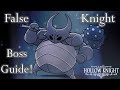 Hollow Knight How To Beat The False Knight Boss Guide