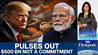 White House Backtracks on India-US Trade Deal Details | Vantage With Palki Sharma