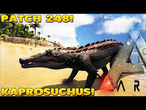 ARK: SURVIVAL EVOLVED | PATCH 248 NEW DINOS! | KAPROSUCHUS!